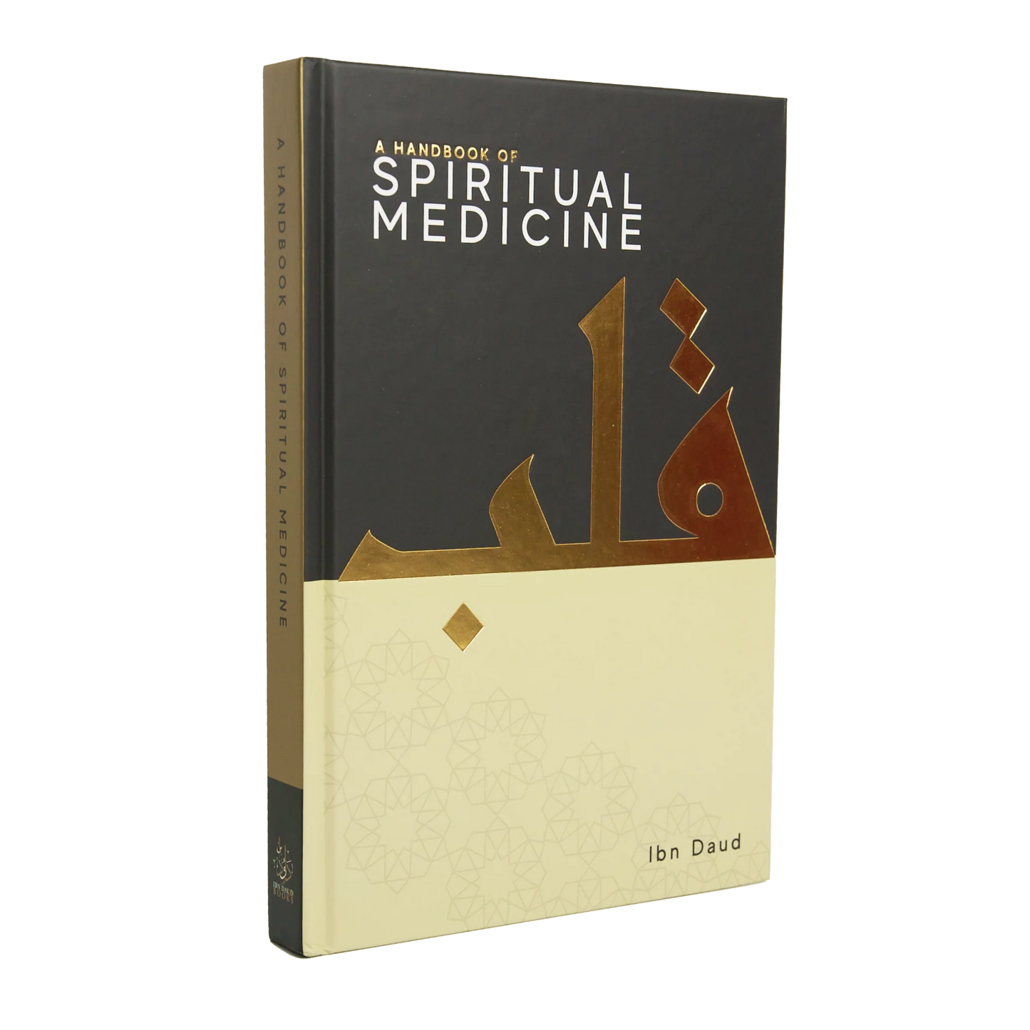 A Handbook of Spiritual Medicine