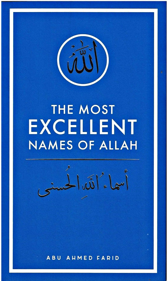 The Most Excellent Names of Allah
