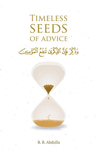 Timeless Seeds of Advice