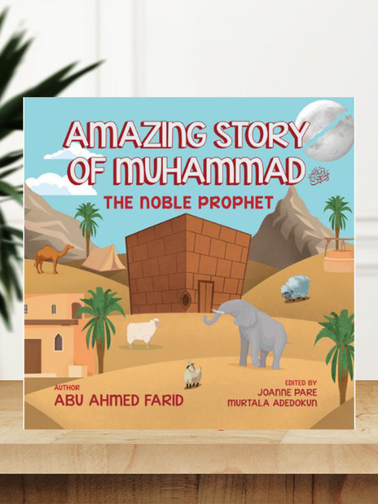 Amazing Story of Muhammad SAW