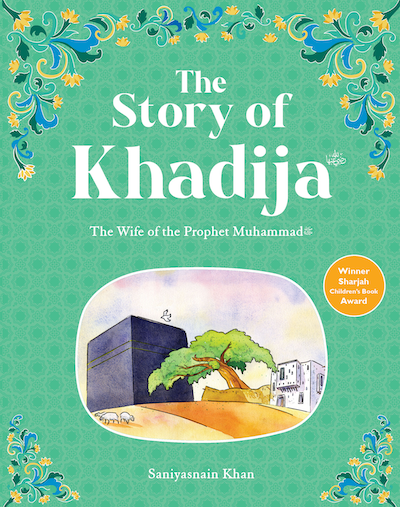 The Story of Khadijah RA