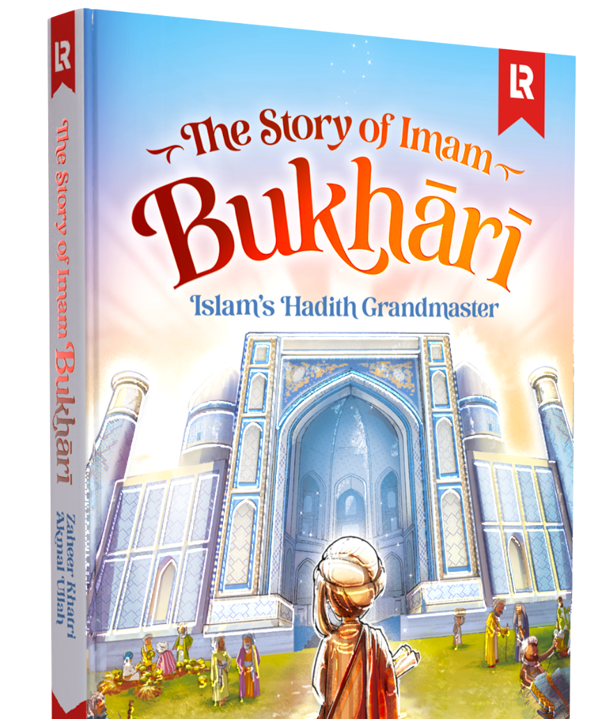 The Story of Imam Bukhari