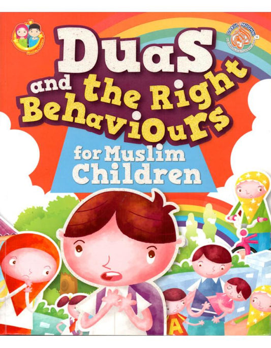 Duas & the Right Behaviour for Children