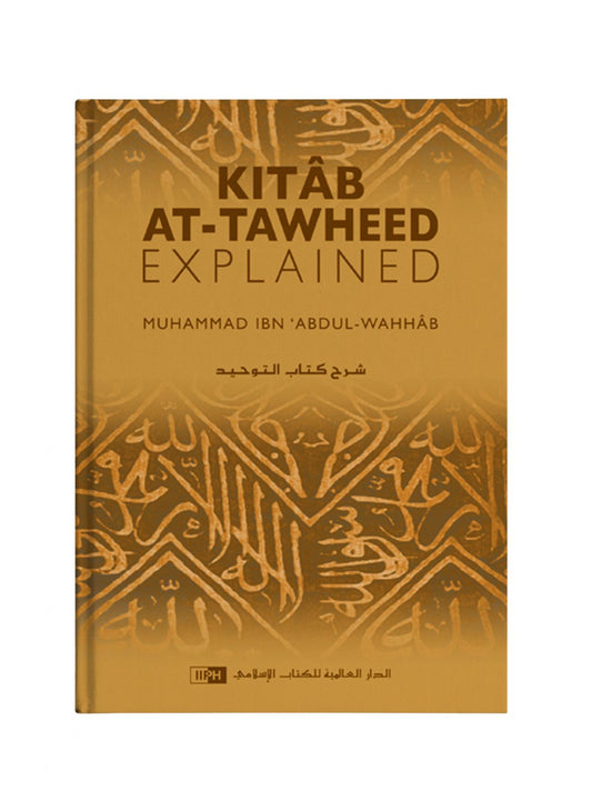 Kitab at-Tawheed - Explained