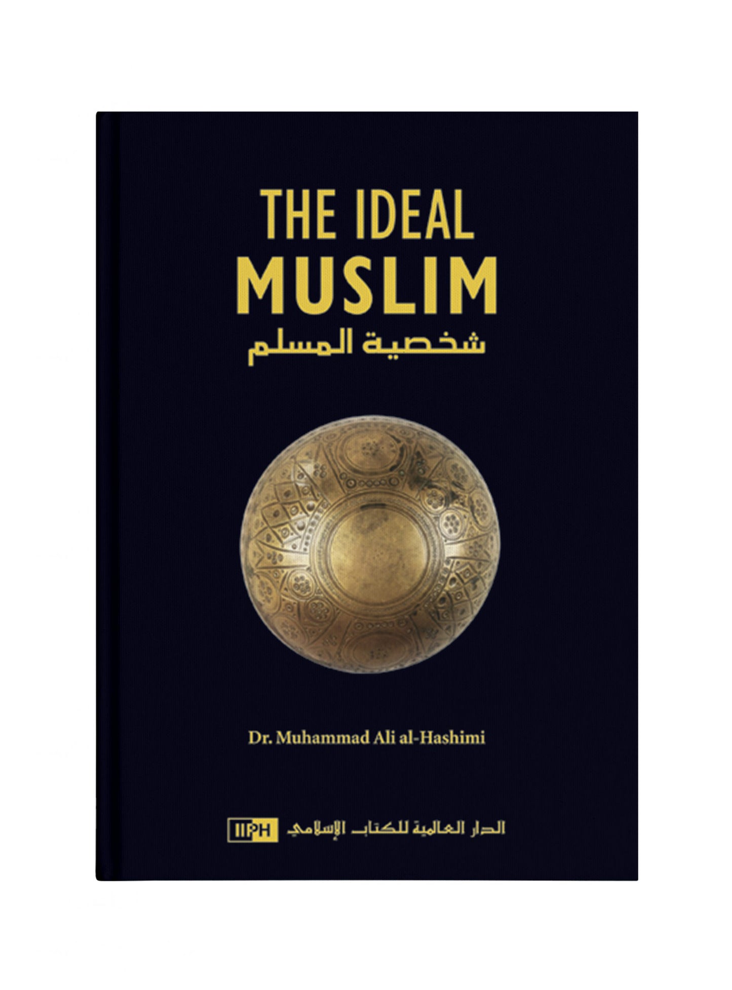 The Ideal Muslim