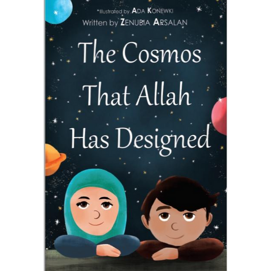 The Cosmos That Allah Designed