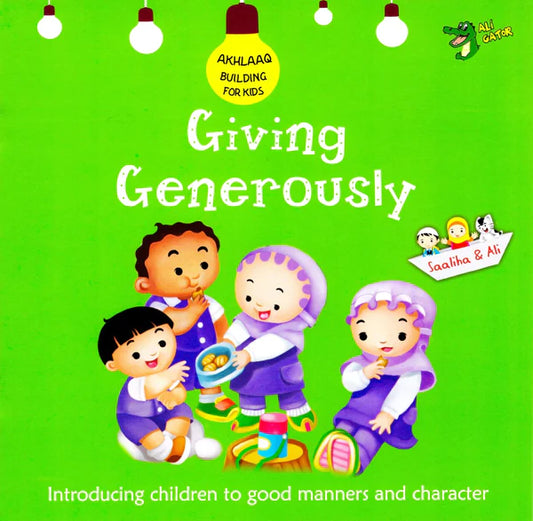 Giving Generously (Akhlaaq Building Series)