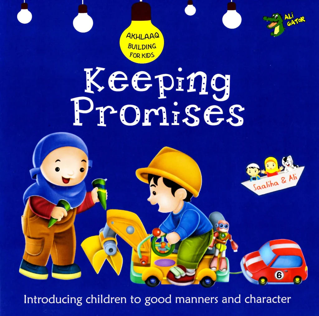 Keeping Promises (Akhlaaq Building Series)